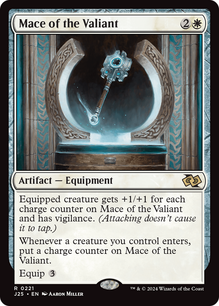 Mace of the Valiant [J25-221]
