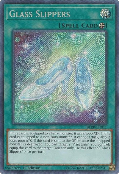 Glass Slippers (Secret Rare) [BLRR-EN011-SeR]