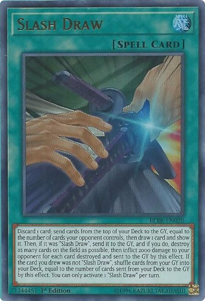 Slash Draw (Ultra Rare) [BLRR-EN020-UR]