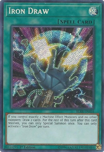 Iron Draw (Secret Rare) [BLRR-EN034-SeR]