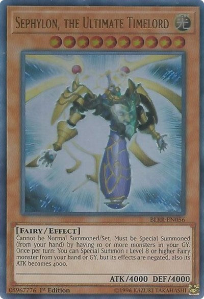 Sephylon, the Ultimate Timelord (Ultra Rare) [BLRR-EN056-UR]