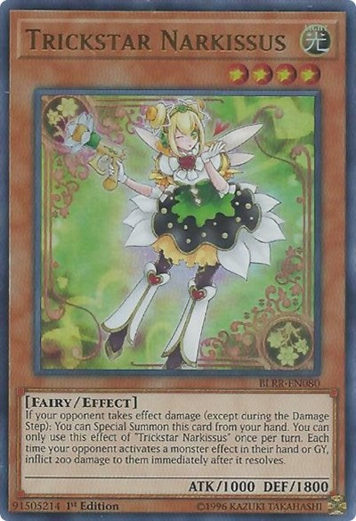 Trickstar Narkissus (Ultra Rare) [BLRR-EN080-UR]