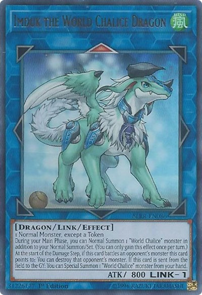 Imduk the World Chalice Dragon (Ultra Rare) [BLRR-EN086-UR]