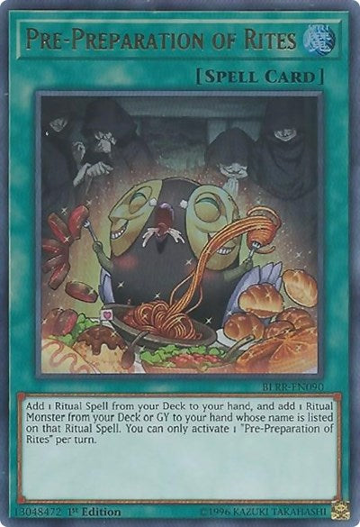 Pre-Preparation of Rites (Ultra Rare) [BLRR-EN090-UR]