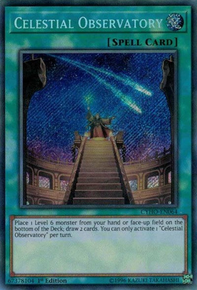 Celestial Observatory (Secret Rare) [CYHO-EN064-SeR]