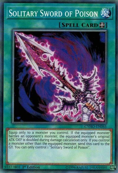Solitary Sword of Poison (Common) [CYHO-EN065-C]