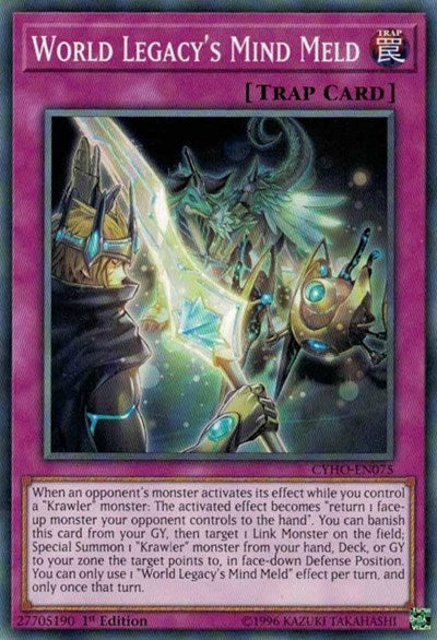World Legacy's Mind Meld (Common) [CYHO-EN075-C]
