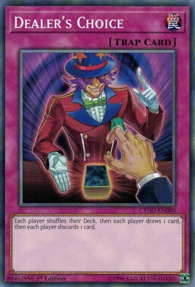 Dealer's Choice (Common) [CYHO-EN080-C]