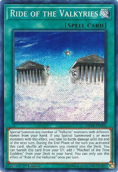 Ride of the Valkyries (Secret Rare) [SHVA-EN006-SeR]