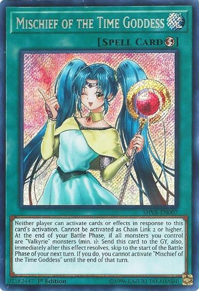 Mischief of the Time Goddess (Secret Rare) [SHVA-EN007-SeR]