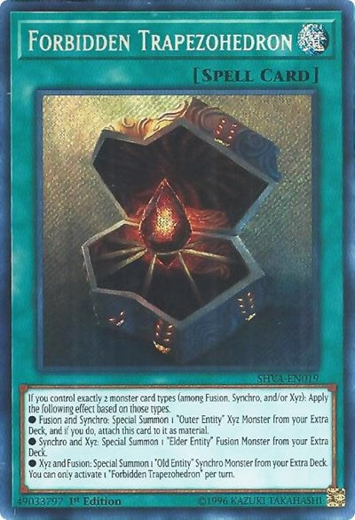 Forbidden Trapezohedron (Secret Rare) [SHVA-EN019-SeR]