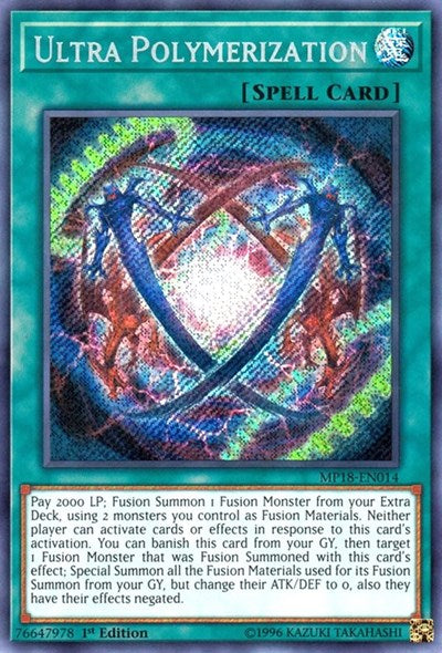 Ultra Polymerization (Secret Rare) [MP18-EN014-SeR]