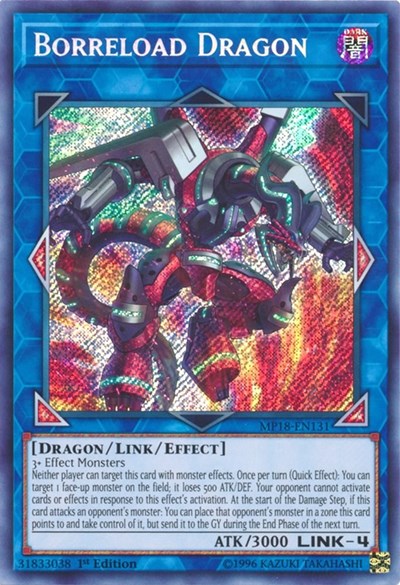 Borreload Dragon (Secret Rare) [MP18-EN131-SeR]