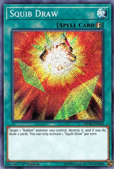 Squib Draw (Secret Rare) [MP18-EN138-SeR]