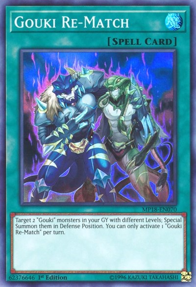 Gouki Re-Match (Super Rare) [MP18-EN070-SuR]