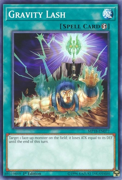 Gravity Lash (Common) [MP18-EN077-C]