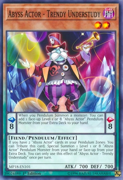 Abyss Actor - Trendy Understudy (Common) [MP18-EN101-C]