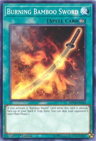 Burning Bamboo Sword (Common) [MP18-EN146-C]