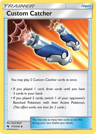 Custom Catcher - 171/214 (Uncommon) [LOT-171-U]