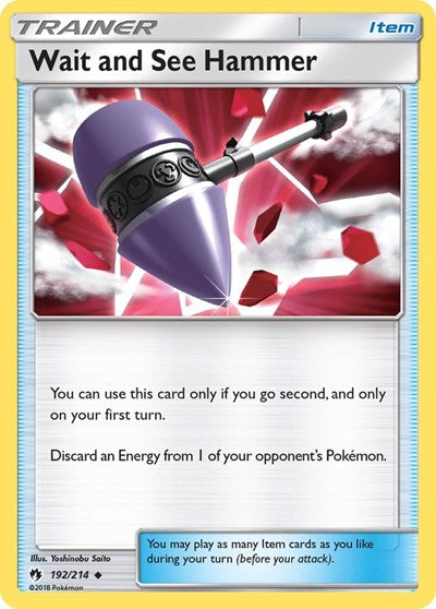 Wait and See Hammer - 192/214 (Uncommon) [LOT-192-U]