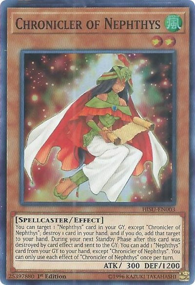 Chronicler of Nephthys (Super Rare) [HISU-EN003-SuR]