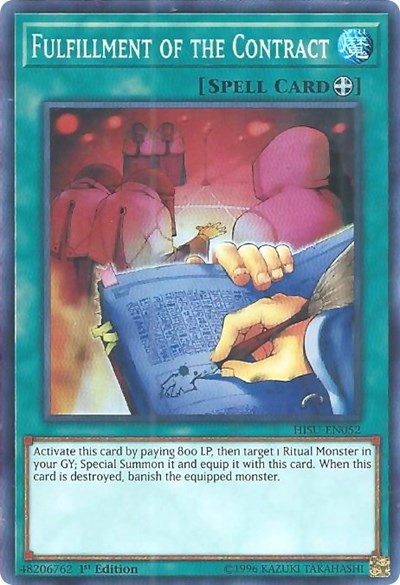 Fulfillment of the Contract (Super Rare) [HISU-EN052-SuR]