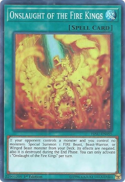 Onslaught of the Fire Kings (Super Rare) [HISU-EN055-SuR]