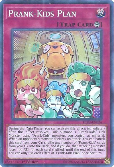 Prank-Kids Plan (Super Rare) [HISU-EN026-SuR]
