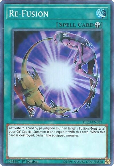 Re-Fusion (Super Rare) [HISU-EN053-SuR]