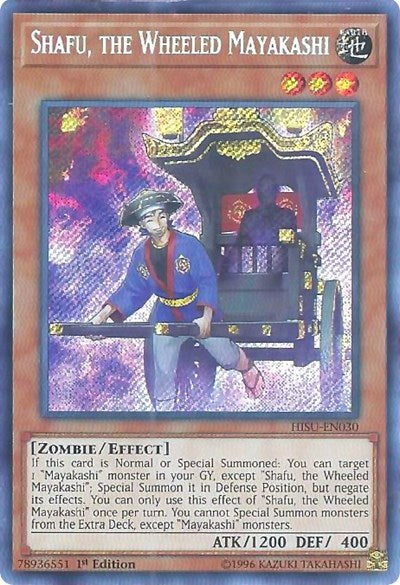 Shafu, the Wheeled Mayakashi (Secret Rare) [HISU-EN030-SeR]