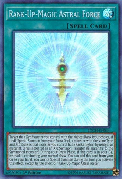 Rank-Up-Magic Astral Force (Super Rare) [INCH-EN044-SuR]