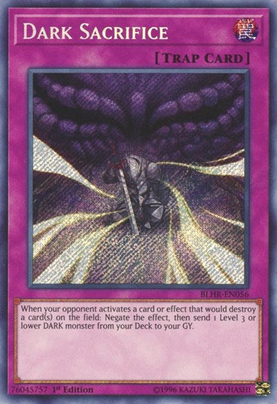 Dark Sacrifice (Secret Rare) [BLHR-EN056-SeR]