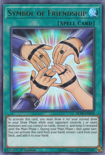 Symbol of Friendship (Ultra Rare) [BLHR-EN058-UR]