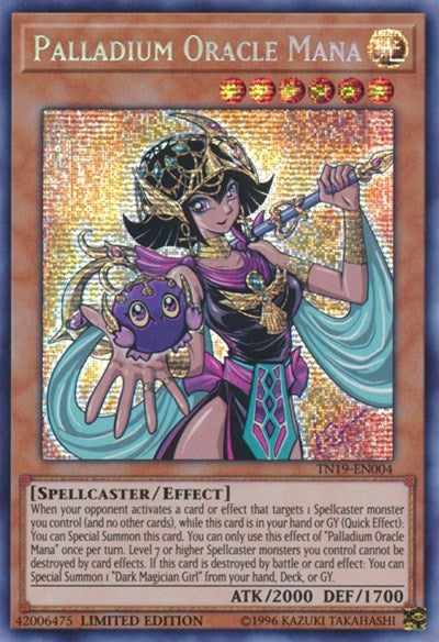 Palladium Oracle Mana (Prismatic Secret Rare) [TN19-EN004-PrSR]