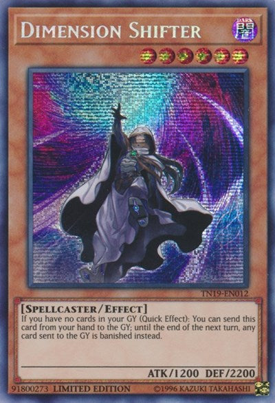 Dimension Shifter (Prismatic Secret Rare) [TN19-EN012-PrSR]