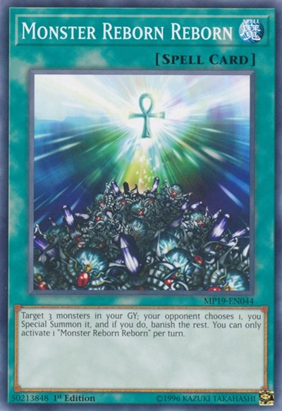 Monster Reborn Reborn (Common) [MP19-EN044-C]