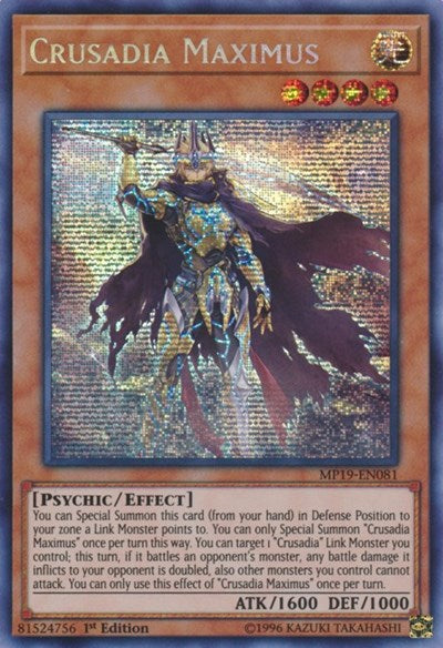 Crusadia Maximus (Prismatic Secret Rare) [MP19-EN081-PrSR]