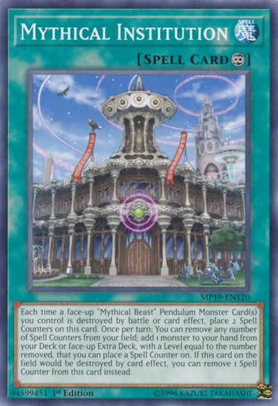 Mythical Institution (Common) [MP19-EN120-C]