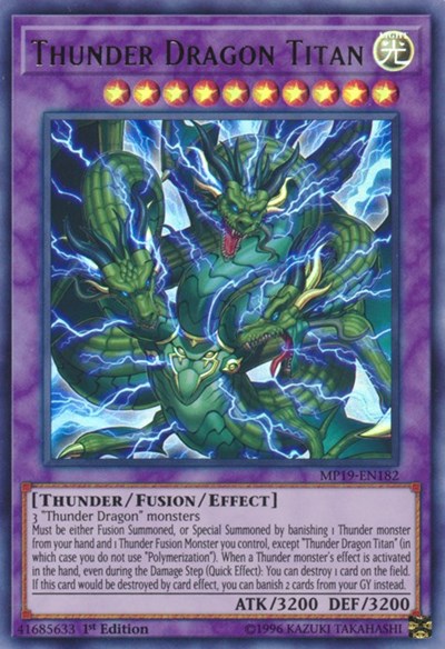 Thunder Dragon Titan (Ultra Rare) [MP19-EN182-UR]