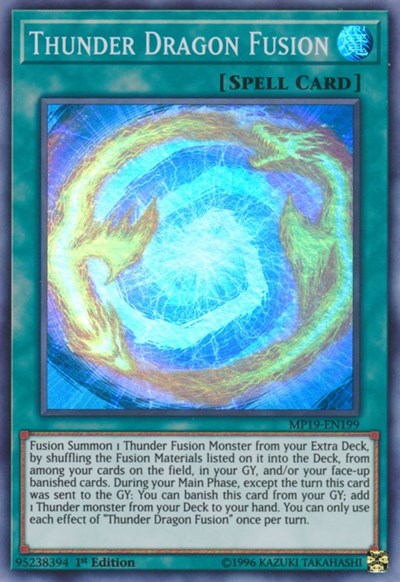 Thunder Dragon Fusion (Super Rare) [MP19-EN199-SuR]