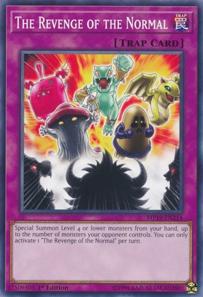 The Revenge of the Normal (Common) [MP19-EN214-C]