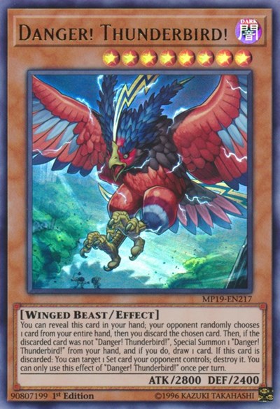 Danger! Thunderbird! (Ultra Rare) [MP19-EN217-UR]