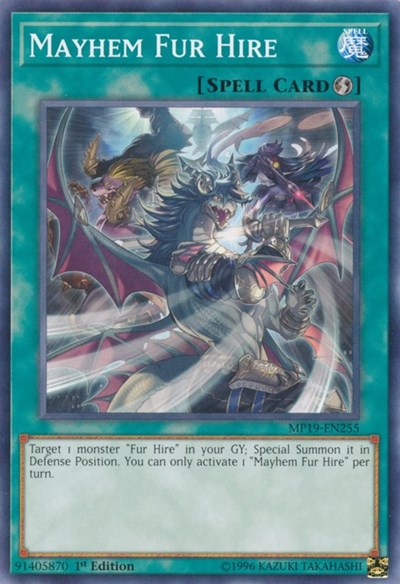 Mayhem Fur Hire (Common) [MP19-EN255-C]