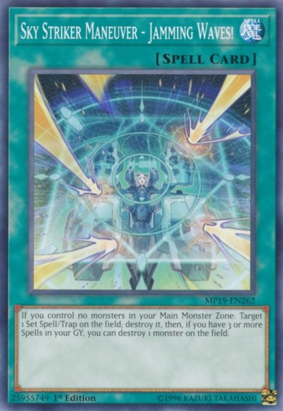 Sky Striker Maneuver - Jamming Waves! (Common) [MP19-EN262-C]