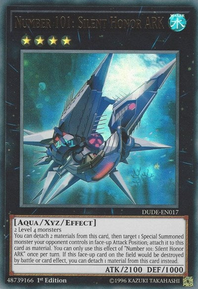 Number 101: Silent Honor ARK (Ultra Rare) [DUDE-EN017-UR]