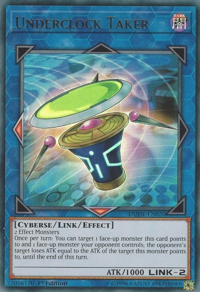 Underclock Taker (Ultra Rare) [DUDE-EN020-UR]