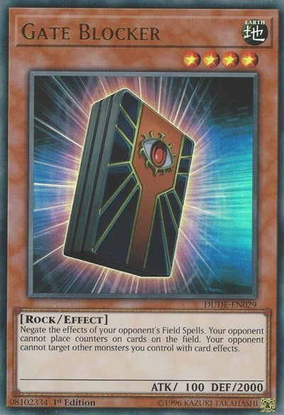 Gate Blocker (Ultra Rare) [DUDE-EN029-UR]