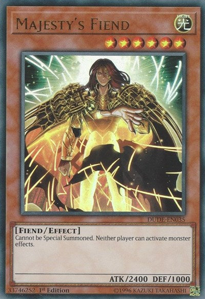 Majesty's Fiend (Ultra Rare) [DUDE-EN035-UR]
