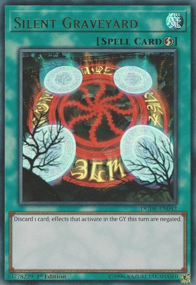Silent Graveyard (Ultra Rare) [DUDE-EN042-UR]