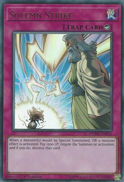Solemn Strike (Ultra Rare) [DUDE-EN055-UR]